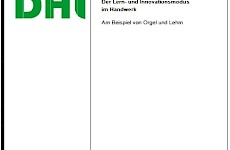 Neue Studie des ifh Göttingen: Handwerk ist durch Erfahrung innovativ!